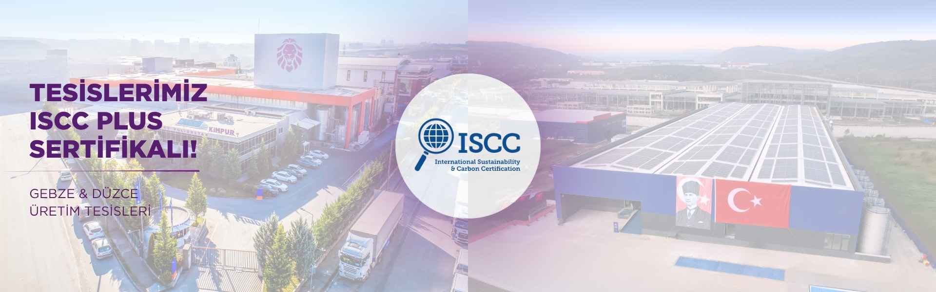 TESİSLERİMİZ ISCC PLUS SERTİFİKALI